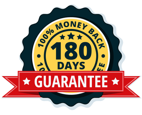 180 Day Money Back Guarantee